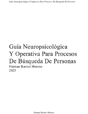 Guía Neuropsicológica y operativa para procesos de búsqueda de personas. K9 Rescate